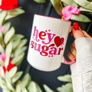 Hey Sugar Valentine’s Day Mug – Cute Romantic Coffee Cup, Love Quote Gift for Couples