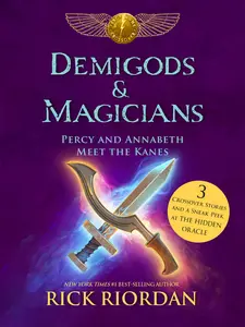 USED-Demigods & Magicians: Percy and Annabeth Meet the Kanes by Riordan, Rick (Hardcover)