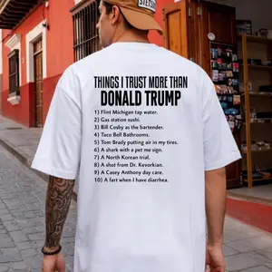 Things I Trust More Than Donald Trumpp T Shirt, Funny Democrat Graphic Tee, Sarcastic Liberal Shirt, Anti Trumpp 8647 Outfit , Unisex Short Sleeve Tee, Crew Neck Graphic T-Shirt