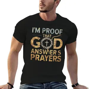 "I'm Proof That God Answers Prayers" Crown of Thorns 100% Cotton T-Shirt Christian Faith Easter & Christmas Apparel Short Sleeve Fitted Crew Neck Summer Casual