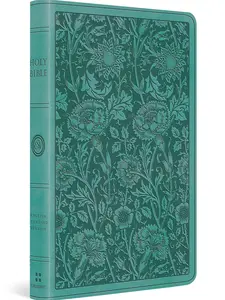 ESV Premium Gift Bible (TruTone, Teal, Floral Design): Holy Bible, English Standard Version