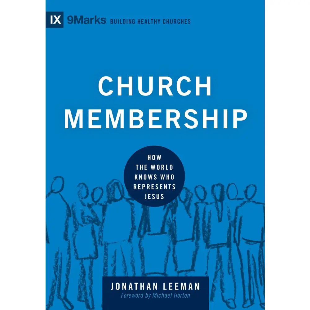 USED Book - Church Membership: How the World Knows Who Represents Jesus by Leeman, Jonathan (Hardcover) - english
