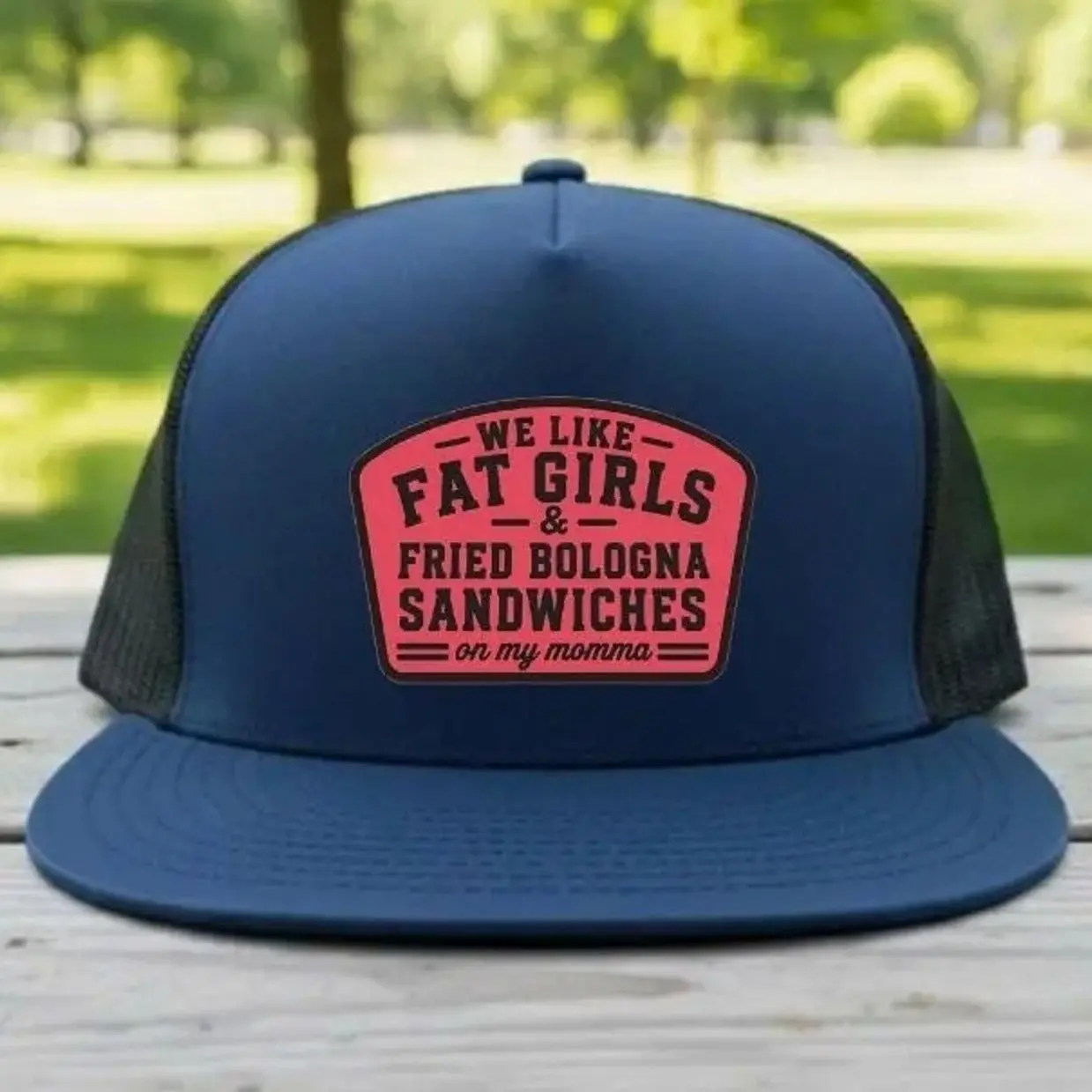 Vintage We Like Fat Girls & Fried Bologna Sandwiches Leather Patch Trucker Hat | Funny Snapback Cap | Southern Humor Hat | Gift for Him