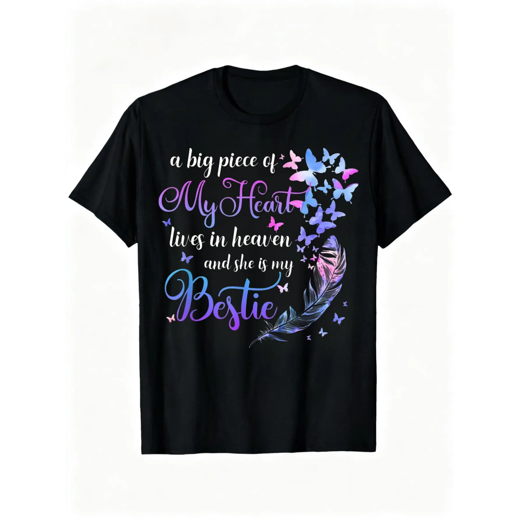 100% Cotton Unisex My Bestie Lives In Heaven Memorial Quotes Best Friend BFF T-Shirt