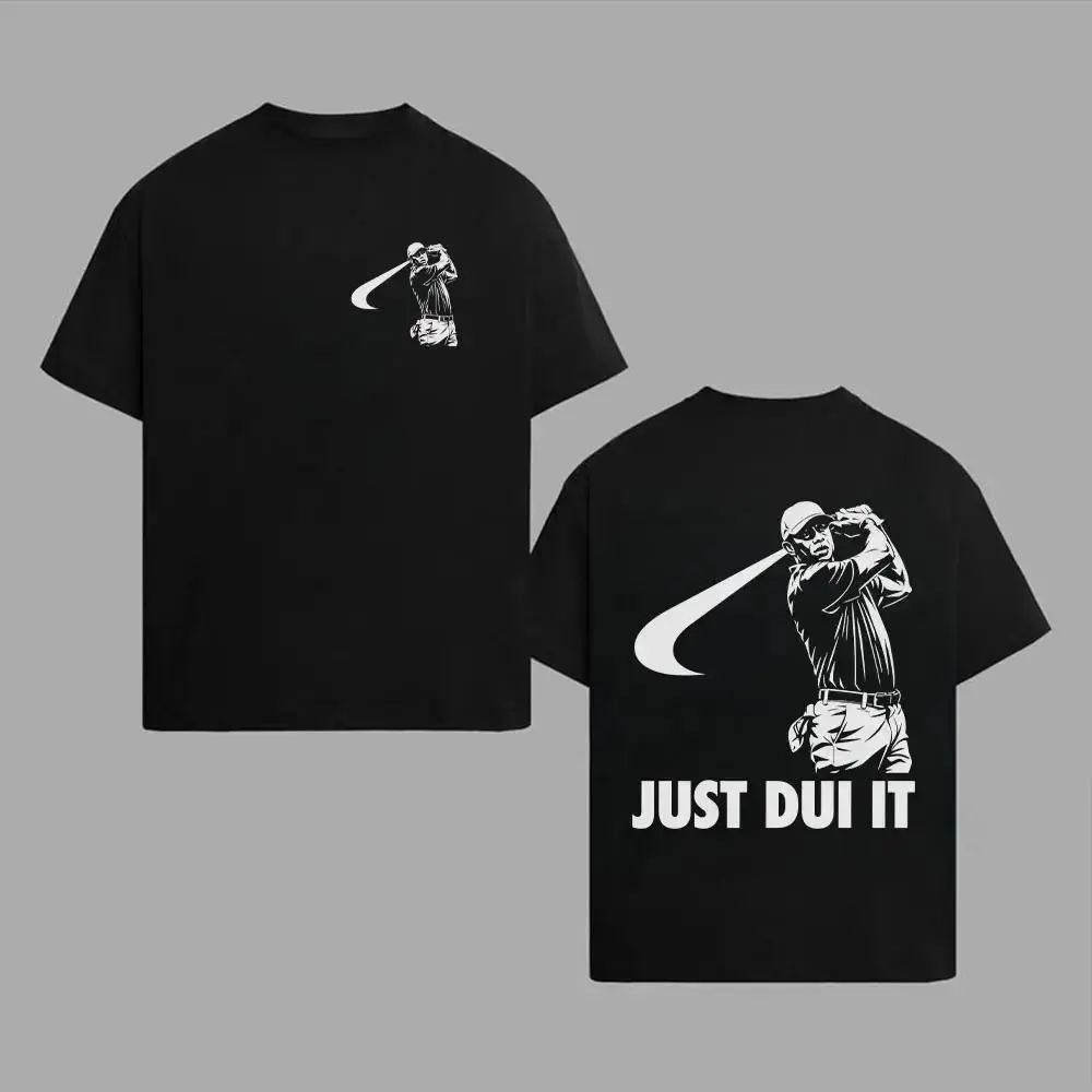 Funny Tiger Woods Mugshot Just Dui Style T-Shirt, Golf Shirt, Novelty Graphic Tee, Unisex Golfing Gift Shirt for Men and Women