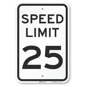 16 x 12 inch “Speed Limit 25” Metal Sign, 63 mil Aluminum, 3M Laminated Engineer Grade Reflective Material, Black and White