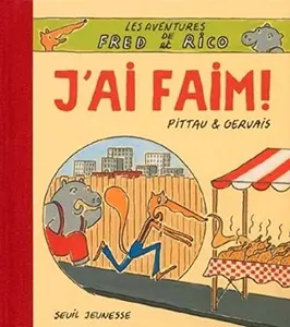 USED-Les aventures de Fred et Rico : J'ai faim by Francesco Pittau (Paperback)