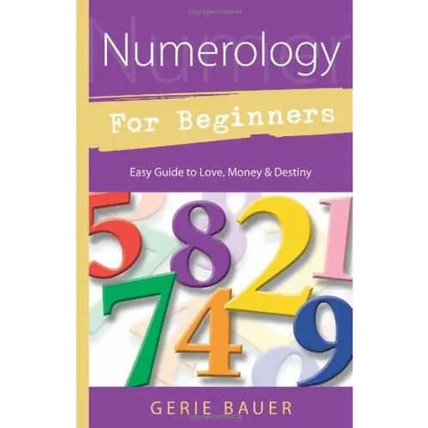 Numerology for Beginners — Easy Guide to Love, Money &amp; Destiny