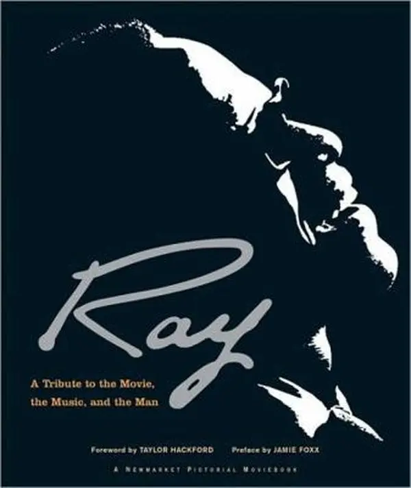 USED-Ray: A Tribute to the Movie, the Music, and the Man by Hackford, Taylor (Hardcover)