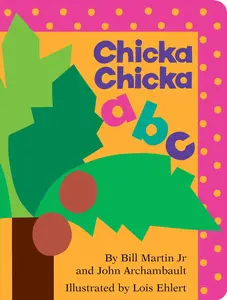 Chicka Chicka ABC -- Bill Martin - Board Book
