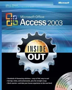 USED-Microsoft® Office Access 2003 Inside Out by John L. Viescas (Paperback)