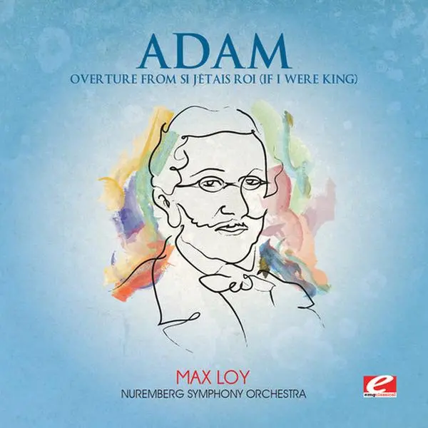 N remberg Symphony Orchestra - Overture from Si J'etais Roi (If I Were King)  [CD SINGLE]