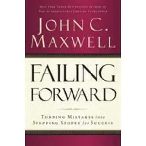 USED-Failing Forward: Turning Mistakes Into Stepping Stones for Success by Maxwell, John C. (Paperback)