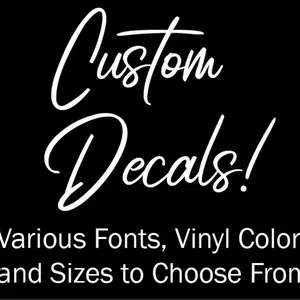Custom vinyl decal