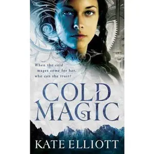 USED-Cold Magic by Elliott, Kate (Mass Market Paperback)