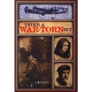 USED-Under a War-Torn Sky by L. M. Elliott (Hardcover)