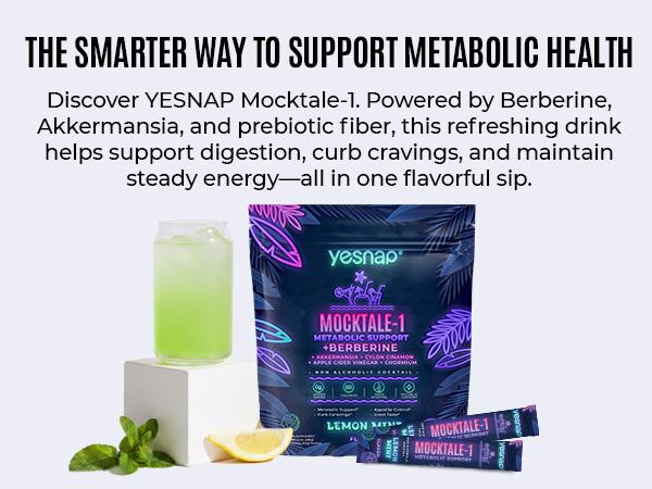 Yesnap MOCKTALE-1 Metabolic Support with Berberine & Akkermansia, Chormium, Cylon Cinamon, Apple Cider Vinegar - 30 Packets Lemon Mint Flavor Non-Alcoholic Cocktail