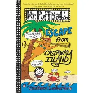 USED-Mr. Puffball: Escape from Castaway Island by Lombardo, Constance (Hardcover)