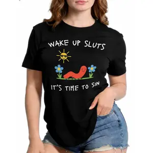 Wake Up Sluts It's Time To Sin Graphic T-Shirt - Funny Edgy Meme Alt Indie Tee for Her, Sarcastic Humor TShirt, Unique Birthday T Shirt Gift Idea, 100% Premium Cotton for Everyday Wear.