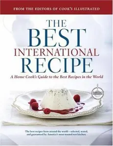 USED-The Best International Recipe by Cook's Illustrated Magazine Editors (Hardcover)