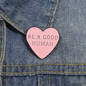 5pcs Heart-Shaped "Be A Good Human" Enamel Pin Badge - Simple, Stylish Metal Brooch with Positive Message for Clothing, Bags, and Accessories - Inspirational Fashion Accessory for Everyday Wear
