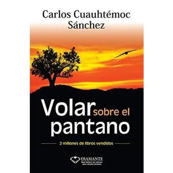 USED Book - Volar Sobre El Pantano -V1 by Sanchez, Carlos Cuauhtemoc (Paperback) - Spanish