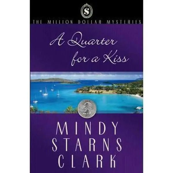 USED Book - A Quarter for a Kiss (The Million Dollar Mysteries, Book 4) by Mindy Starns Clark (Paperback) - english