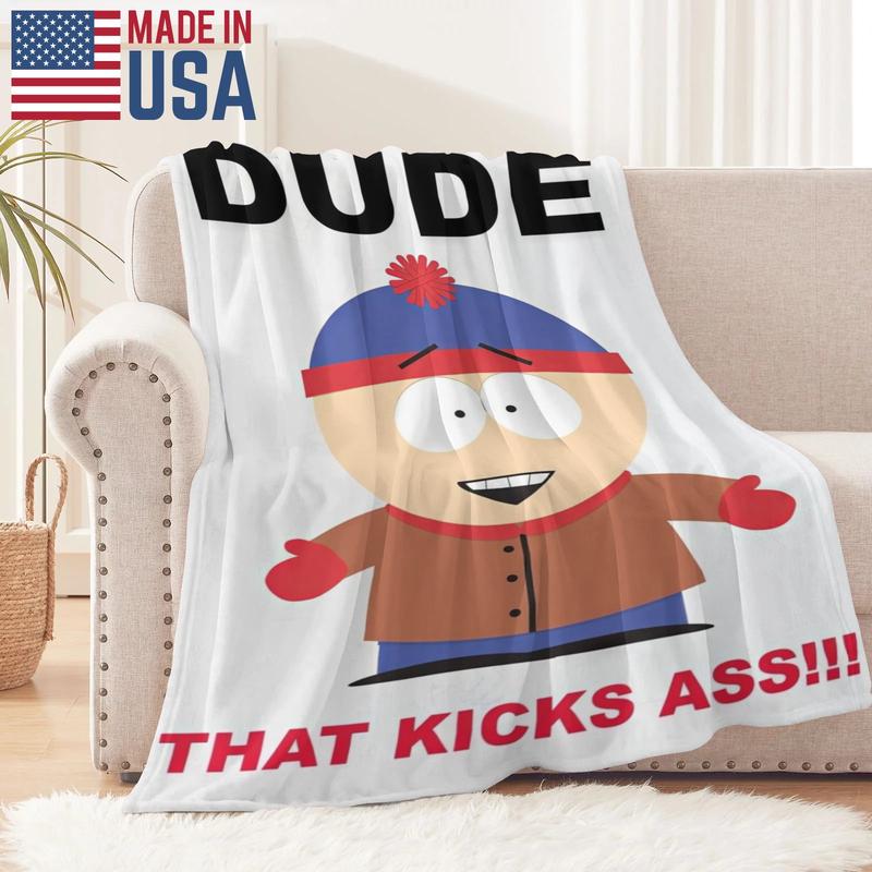 South Park Cartman "Dude That Kicks Ass" Fleece Blanket - Epic Attitude Quote, Super Soft & Edgy