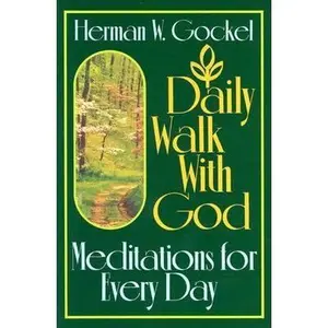 USED Book - Daily Walk With God: Meditations for Every Day by Herman William Gockel (Paperback) - english