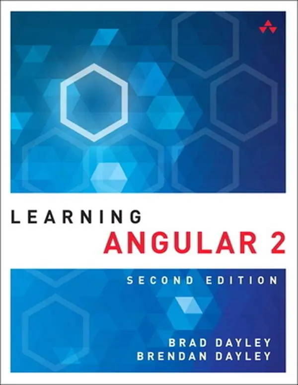 USED-Learning Angular: A Hands-On Guide to Angular 2 and Angular 4 by Dayley, Brad (Paperback)
