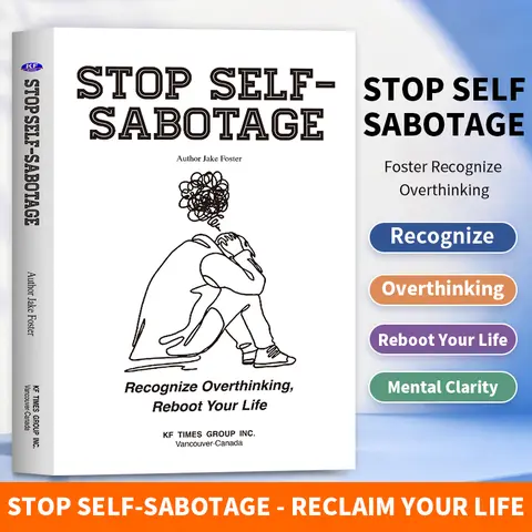 【WLF Books】Stop Self-Sabotage: Recognize Overthinking, Reboot Your Life - 5-Minute Reset & Micro Moves for Anxiety Relief #Summervibes