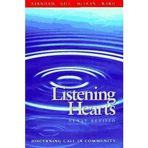 USED-Listening Hearts: Discerning Call in Community by Suzanne G. Farnham (Paperback)