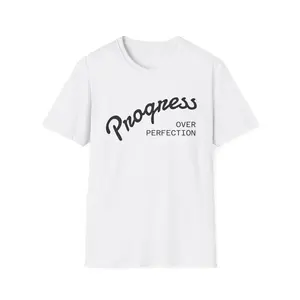 "progress over perfection" Unisex Softstyle T-Shirt
