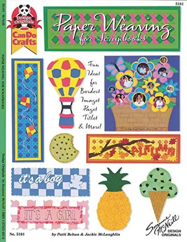 USED Book - Paper Weaving for Scrapbooks: Fun Ideas for Borders, Images, Pages, Titles, & More by Behan, Pattie (Paperback) - english