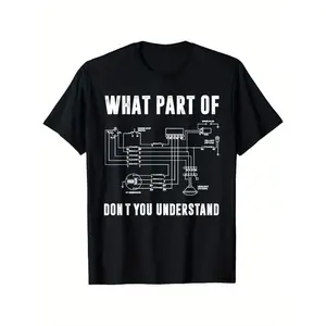 [100% Cotton] 100% Cotton Electrical Engineer Funny Engineering Sarcasm T-Shirt, Suitable for Mens & Womens Outdoor T-Shirt, 100%cotton, S-XXXL, PLUS SIZE