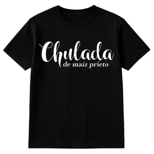 Chulada de Maiz Prieto Shirt, Chula Tee, Morena Shirt, Latina T-shirt, Spanish Shirt, Mexicana, De maíz prieto, Spanish Tshirt, Proud latina Cotton Crew Neck Short Sleeves Casual Top for Women Breathable Matching Tee