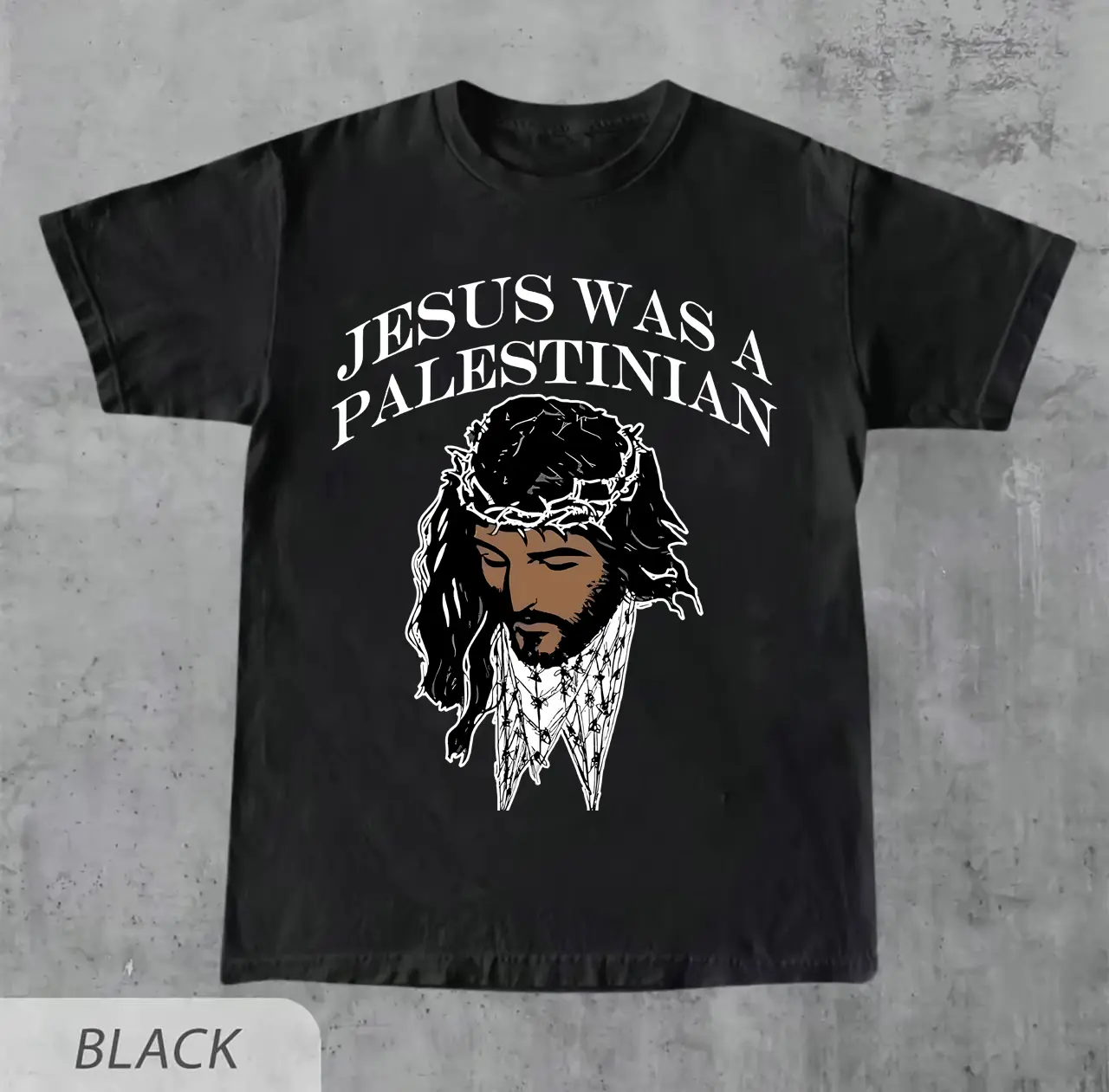 Jesus Was A Palestinian Shirt, Shirt Honoring Palestine As The Birthplace of Jesus Christ Unisexe T Shirt In Support Of A Free Palestine T-Shirt Gift For Arab Christian
