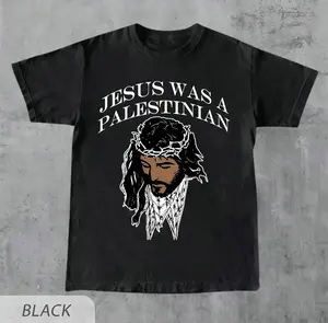 Jesus Was A Palestinian Shirt, Shirt Honoring Palestine As The Birthplace of Jesus Christ Unisexe T Shirt In Support Of A Free Palestine T-Shirt Gift For Arab Christian