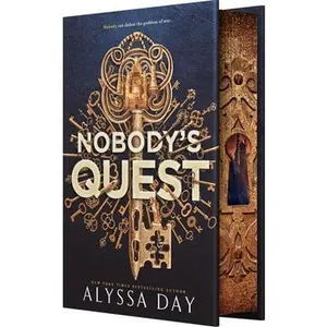 Nobody's Quest -- Alyssa Day, Hardcover