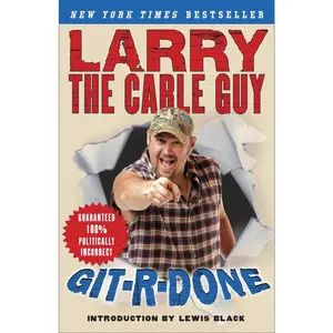 USED-Git-R-Done by Larry the Cable Guy (Paperback)