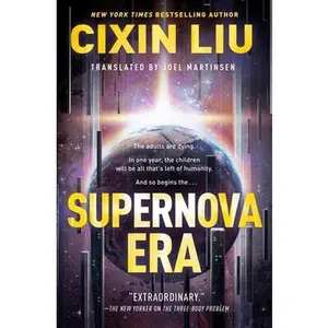 USED-Supernova Era by Liu, Cixin (Paperback)