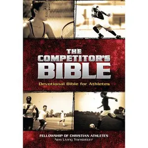 USED-The Competitor's Bible: NLT Devotional Bible for Competitors (Unknown)