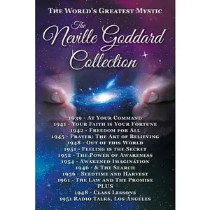 The Neville Goddard Collection (Paperback) -- Neville Goddard - Paperback