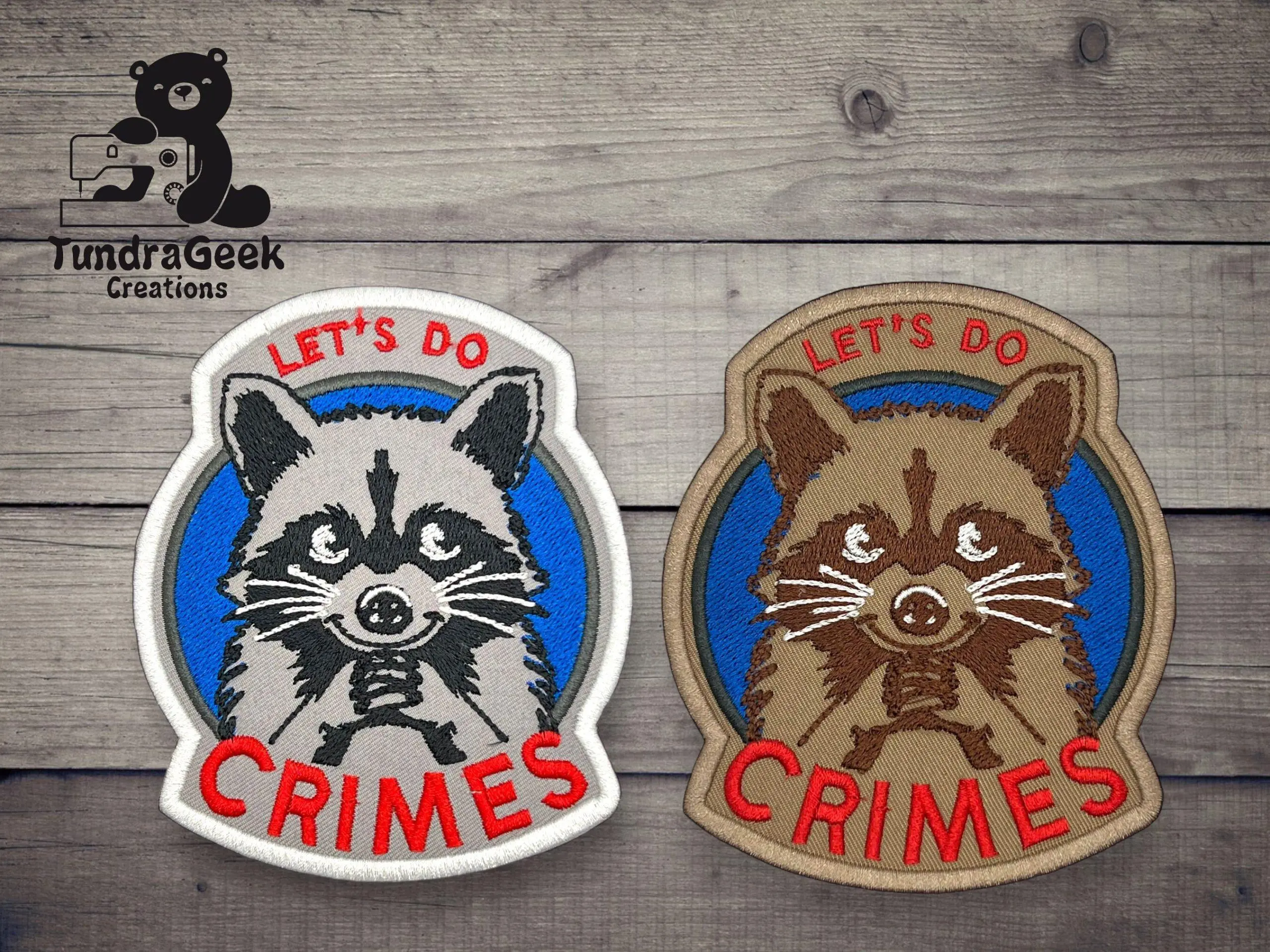 Lets Do Crimes Raccoon Embroidered Sew-On Patch
