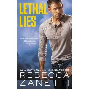 USED-Lethal Lies by Zanetti, Rebecca (Mass Market Paperback)