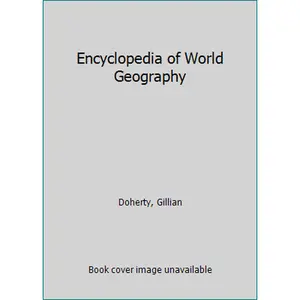 USED-The Usborne Internet-Linked Encyclopedia of World Geography With Complete World Atlas (Geography Encyclopedias) by Gillian Doherty (Unknown)