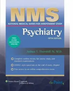 USED-NMS Psychiatry (National Medical Series Psychiatry (NMS)) by Joshua T. Thornhill (Paperback)
