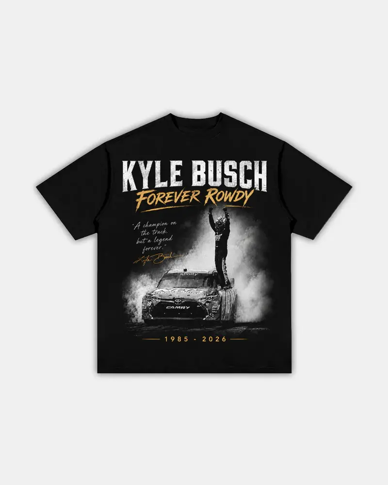 KYLE BUSCH FOREVER ROWDY V2 TEE, Vintage Tee Unisex Rap Shirt, For Men For Women shirt, Y2K Women Men Graphic Tee