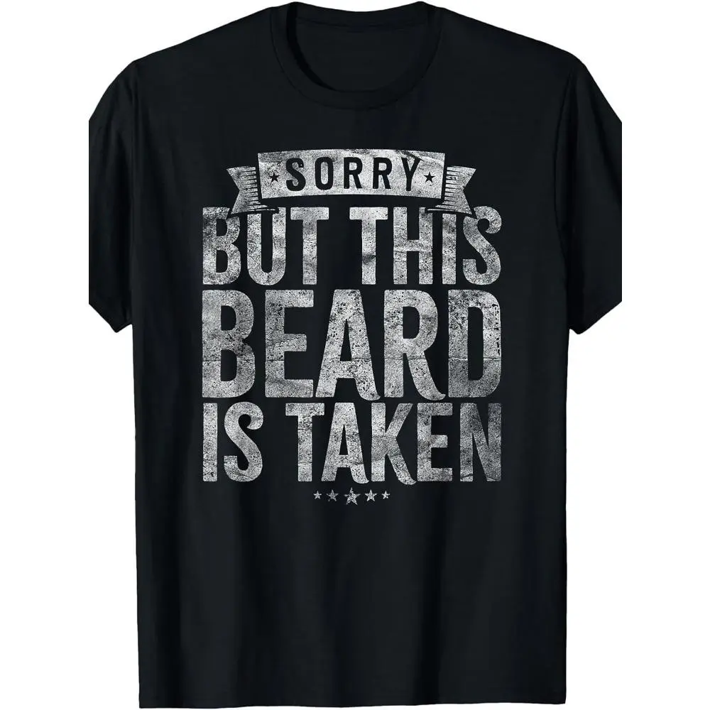 Men's Funny "Sorry, This Beard Has Been Taken" T-Shirt - Oversized Beard Print Gift for Bearded Guys, Loose Fit Plus Size Tee with Humorous Message, Machine Washable Casual Shirt, PLUS SIZE