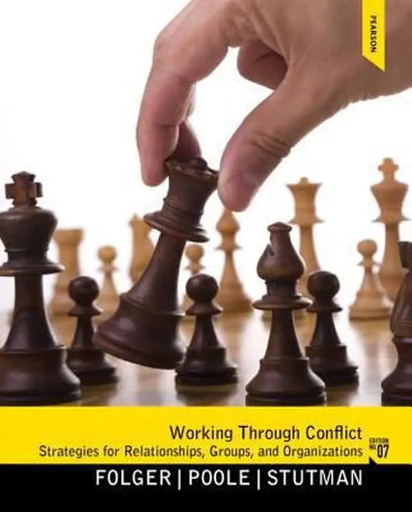 Used Paperback Book - Working through Conflict: Strategies for Relationships, Groups, and Organizations (7th Edition) by Joseph P. Folger - English, Pearson, Conflict Discussion, Management Resources, Related Studies